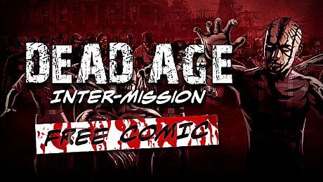 Dead Age - Inter-Mission DLC
