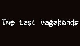The Last Vagabonds