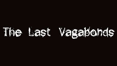 The Last Vagabonds Game