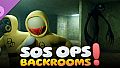 SOS OPS! - BACKROOMS