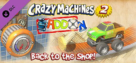 Crazy Machines 2: Back to the Shop Add-On DLC