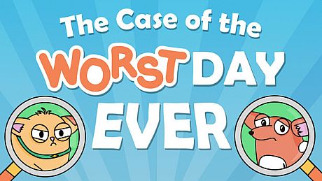 The Case of the Worst Day Ever Game