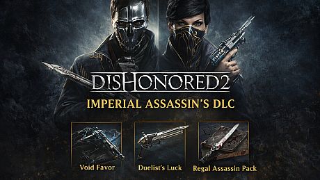 Dishonored 2: Imperial Assassin's Pack DLC