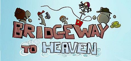 Bridgeway to Heaven Game