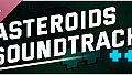 Asteroids ++ Soundtrack
