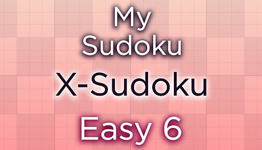 My Sudoku - X-Sudoku Easy 6