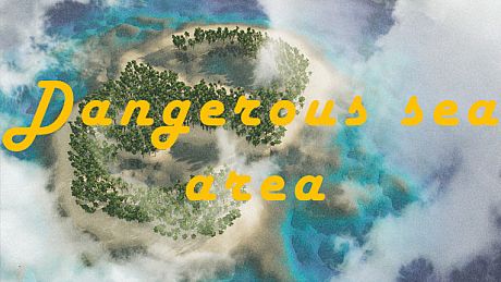Dangerous sea area Game