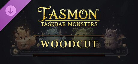 TASMON: Starter Pack - Woodcut