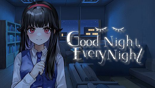 Good Night, Every Night