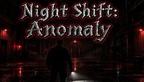 Night Shift: Anomaly für PC kaufen