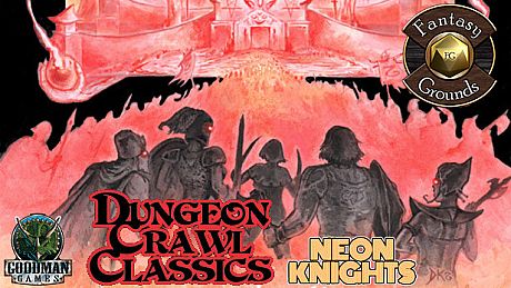 Fantasy Grounds - Dungeon Crawl Classics #94: Neon Knights DLC