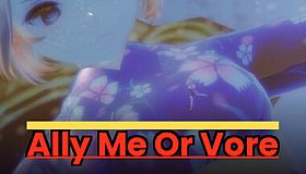 Ally Me Or Vore