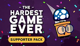 The Hardest Game Ever - Supporter Pack