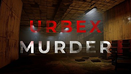 Urbex Murder Game