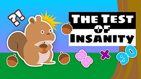 The Test of Insanity Game