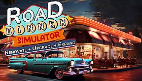 Road Dinner SImulator-Renovate,Upgrade,Expand