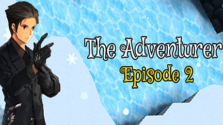The Adventurer - Episode 2: New Dreams Game