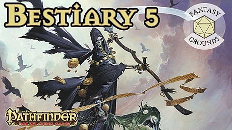 Fantasy Grounds - Pathfinder RPG - Bestiary 5 DLC