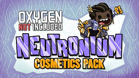 Oxygen Not Included: Neutronium Cosmetics Pack DLC