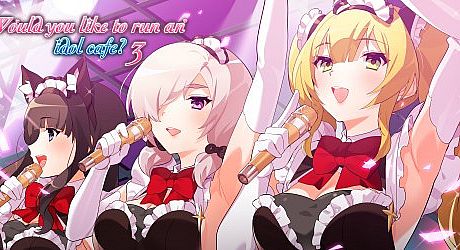 Would you like to run an idol cafe? 3 Game