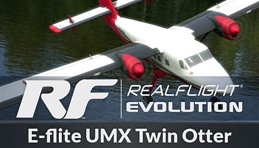 RealFlight Evolution - E-flite UMX Twin Otter