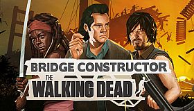 Bridge Constructor: The Walking Dead
