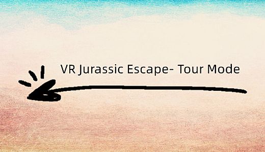 VR Jurassic Escape- Tour Mode