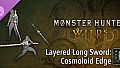 Monster Hunter Wilds - Layered Long Sword: Cosmoloid Edge