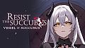 Resist the succubus-Vessel of succubus DLC
