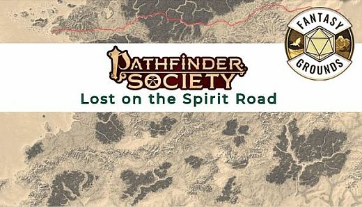 Fantasy Grounds - Pathfinder 2 RPG - Pathfinder Society Scenario #1-06: Lost on the Spirit Road