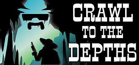 Crawl To The Depths Game