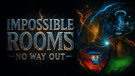 IMPOSSIBLE ROOMS: No Way Out Game