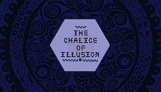 The Chalice of Illusion