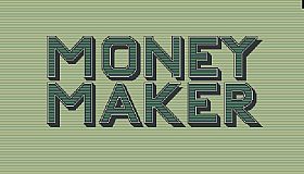 Money Maker