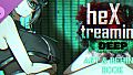 heXtreaming:deep Art & Behind