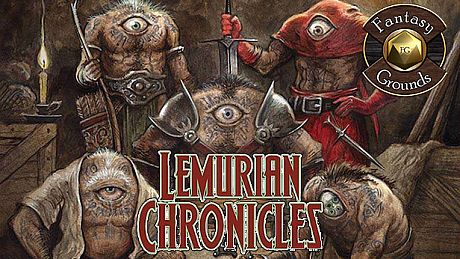 Fantasy Grounds - Lemurian Chronicles DLC