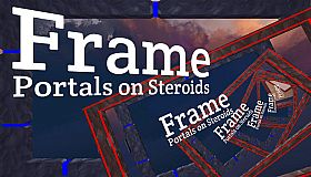 Frame - Portals on Steroids