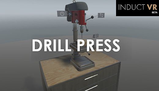 Drill Press - InductVR