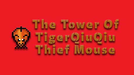 The Tower Of TigerQiuQiu Thief Mouse DLC