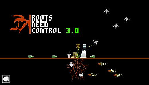 Roots Need Control 3.0