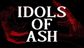Idols of Ash
