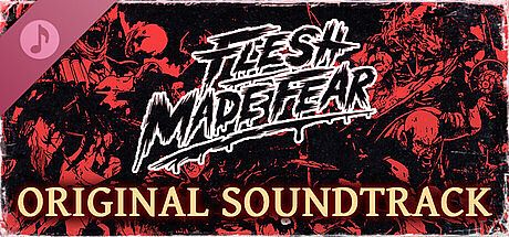Flesh Made Fear: Original Soundtrack DLC