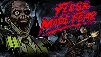 Acheter Flesh Made Fear PC