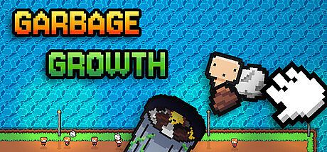 Garbage Growth Playtest
