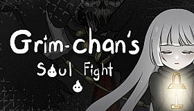 Grim-chan's Soul Fight