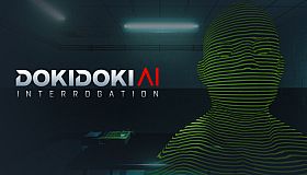 Doki Doki AI Interrogation