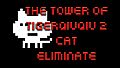 The Tower Of TigerQiuQiu 2 - Cat Eliminate
