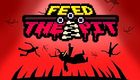 Feed The Pit