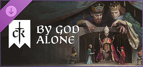 Crusader Kings III: By God Alone
