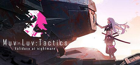 Muv-Luv: Tactics Kalidasa at Nightmare Game